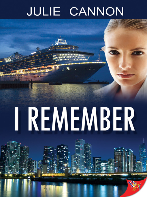 Title details for I Remember by Julie Cannon - Available